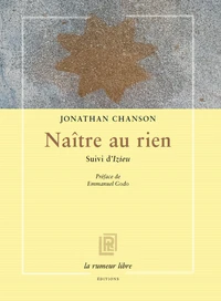 Naître au rien