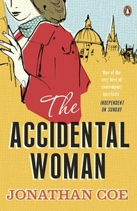 Jonathan Coe - The Accidental Woman.