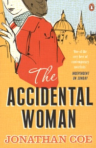 Jonathan Coe - The Accidental Woman.