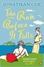 Jonathan Coe - The Rain Before It Falls.