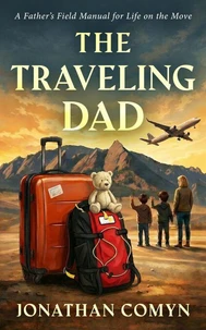 The Traveling Dad