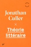 Jonathan Culler - Théorie littéraire.