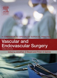 Jonathan-D Beard et  Collectif - Vascular and Endovascular Surgery.
