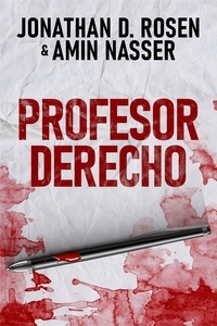  Jonathan D. Rosen et  Amin Nasser - Profesor Derecho.