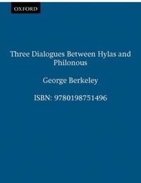 Jonathan Dancy - Three Dialogues Between Hylas Ans Philonous.