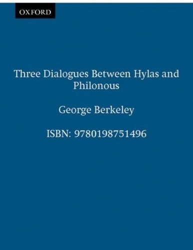 Jonathan Dancy - Three Dialogues Between Hylas Ans Philonous.