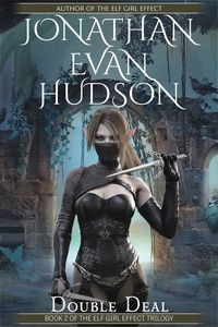  Jonathan Evan Hudson - Double Deal - The Elf Girl Effect Trilogy, #2.