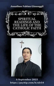 Spiritual Readings And The Life Of The Catholic Faith