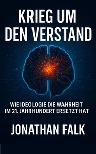 Krieg um den Verstand