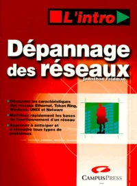 Dépannage des réseaux