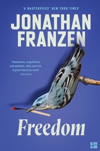 Jonathan Franzen - Freedom.