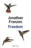 Jonathan Franzen - Freedom.