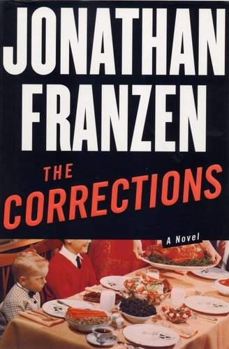 Jonathan Franzen - The Corrections.