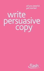 Jonathan Gabay - Write Persuasive Copy: Flash.