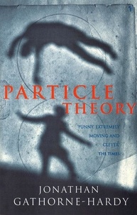 Jonathan Gathorne-Hardy - Particle Theory.