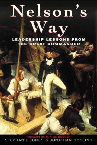 Nelson's Way. Leadership Lessons from the Great Commander