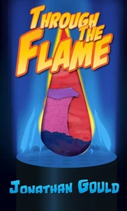 Through the Flame