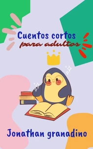 Cuentos cortos para adultos