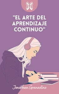 El arte del aprendizaje continuo