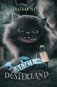 Alice im Düsterland - Ein Fantasy-Spielbuch