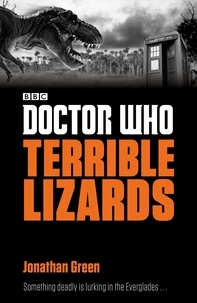 Jonathan Green - Doctor Who: Terrible Lizards.