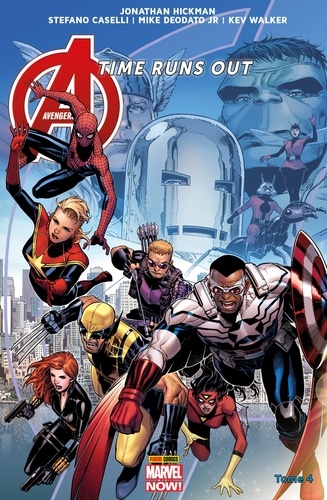 Avengers Time Runs Out (2013) T04. La chute des dieux