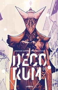 Jonathan Hickman et Mike Huddleston - Decorum Tome 1 : .