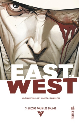 East of West Tome 7 Leçons pour les soumis