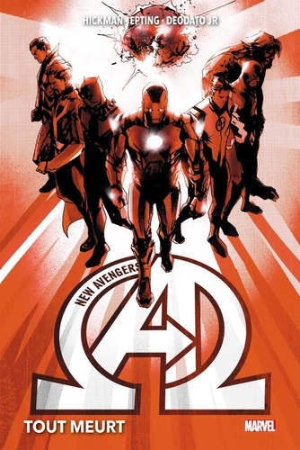 New Avengers Tome 1 Tout meurt