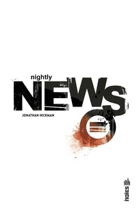 Jonathan Hickman - Nightly News.