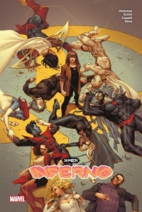 Jonathan Hickman - X-Men : Inferno.