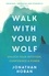 Walk With Your Wolf. Unlock your intuition, confidence &amp; power with walking therapy