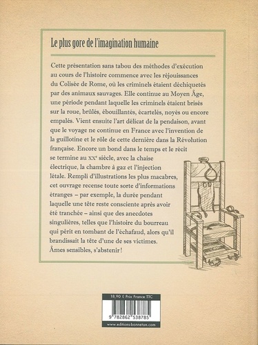 Pendu, écartelé ou décapité. L'histoire de la peine de mort à travers les âges