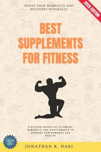 Best Supplements for Fitness: