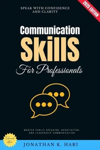 Communication Skills for Professionals: