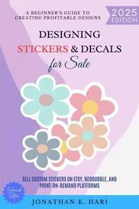 Designing Stickers &amp; Decals for Sale: