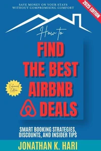 How to Find the Best Airbnb Deals:
