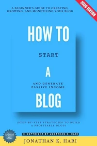 How to Start a Blog: