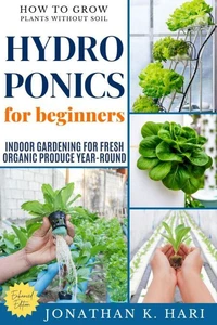 Hydroponics for Beginners: