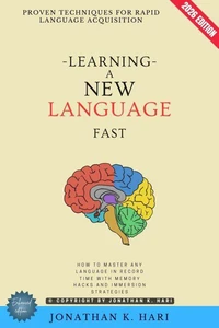 Learning a New Language Fast: