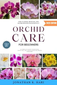 Orchid Care for Beginners: