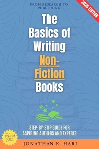 The Basics of Writing Non-Fiction Books: