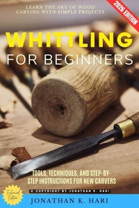 Whittling for Beginners: