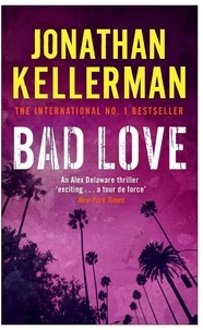 Jonathan Kellerman - Bad Love.