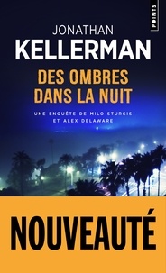 Jonathan Kellerman - Des ombres dans la nuit.