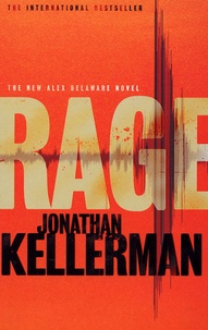 Jonathan Kellerman - Rage.