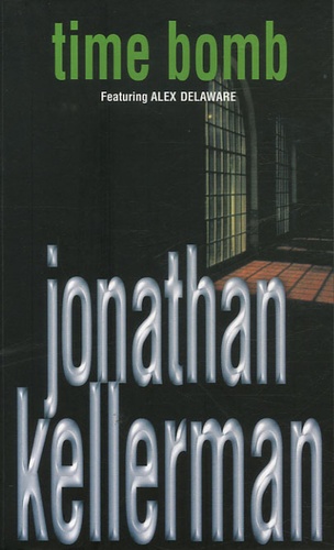 Jonathan Kellerman - Time Bomb.