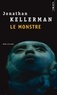 Jonathan Kellerman - Une enquête de Milo Sturgis et Alex Delaware  : Le Monstre.