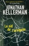 Jonathan Kellerman - Une enquête de Milo Sturgis et Alex Delaware  : Le nid de l'araignée.