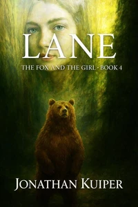 Lane (The Fox and the Girl, Book 4)